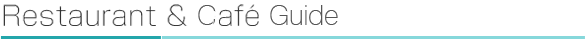 Restauarant & Cafe Guide