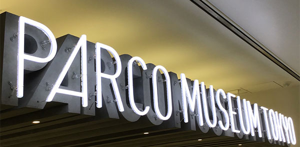 PARCO MUSEUM TOKYO